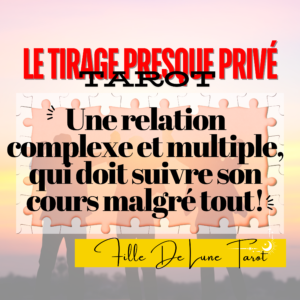 Extension Le Tirage Presque Privé: Une relation complexe et multiple qui doit suivre son cours malgré tout!